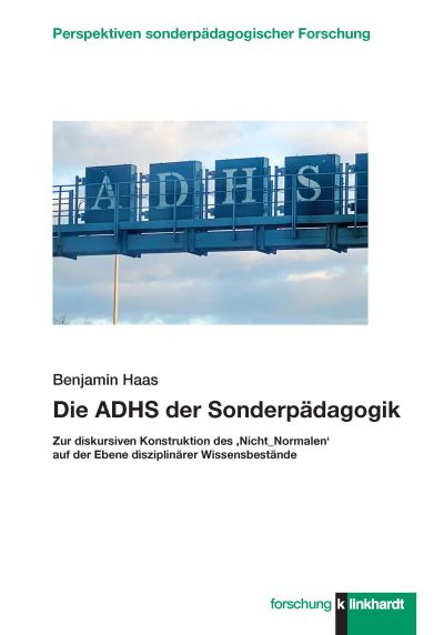 Die ADHS der Sonderpädagogik