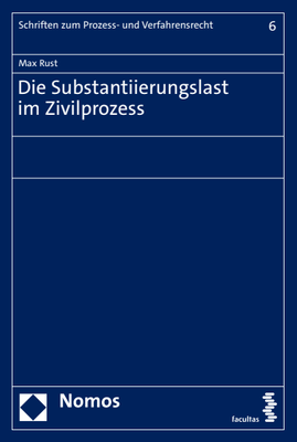 Die Substantiierungslast im Zivilprozess