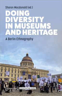 Doing Diversity in Museums and Heritage