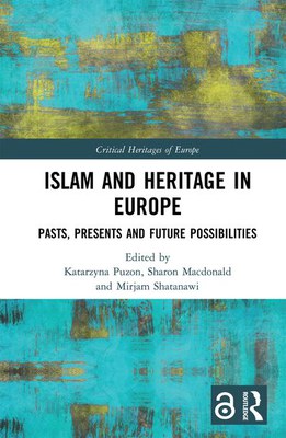 Islam and Heritage in Europe